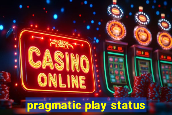 pragmatic play status